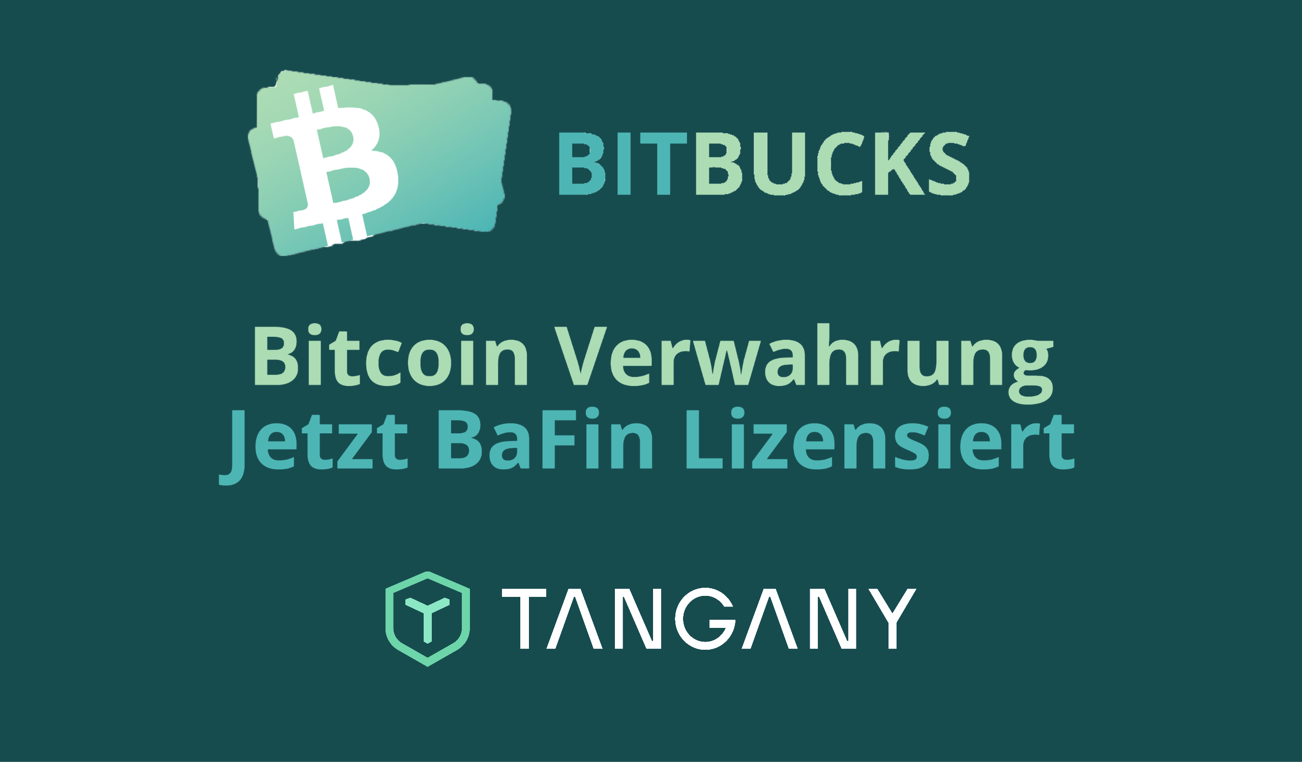 BitBucks x Tangany